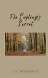 The Sapling's Secret