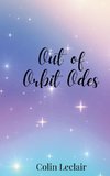 Out of Orbit Odes