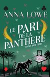 Le pari de la panthère