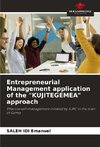 Entrepreneurial Management application of the 
