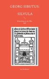 Georg Sibutus: Silvula