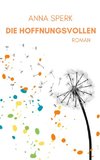 Die Hoffnungsvollen
