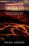 The Final Hour Unveiled