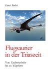 Flugsaurier in der Triaszeit