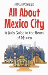 All About Mexico City