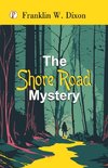 The Shore Road Mystery