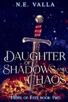 Daughter of Shadows and Chaos
