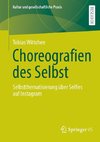 Choreografien des Selbst