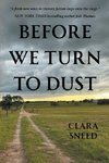 Before We Turn To Dust