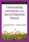 Pierangelo, R: Understanding Assessment in the Special Educa