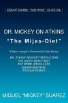 DR. MICKEY ON ATKINS
