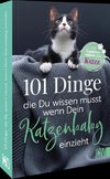 101 Dinge, die man wissen muss, wenn ein Katzenbaby einzieht
