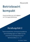 Betriebswirt kompakt Handlungsfeld 2.1-2.3