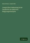 Joseph Albo's Bedeutung in der Geschichte der jüdischen Religionsphilosophie