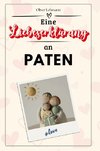 Eine Liebeserklärung an Paten