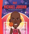 Michael Jordan: A Who HQ Illustrated Biography