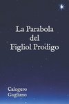 La Parabola del Figliol Prodigo