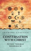 Conversation with Christ