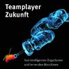 Teamplayer Zukunft