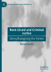 René Girard and Criminal Justice