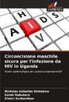 Circoncisione maschile sicura per l'infezione da HIV in Uganda