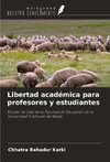 Libertad académica para profesores y estudiantes