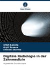 Digitale Radiologie in der Zahnmedizin