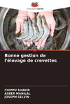 Bonne gestion de l'élevage de crevettes