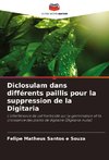 Diclosulam dans différents paillis pour la suppression de la Digitaria