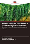 Production de biodiesel à partir d'algues cultivées