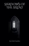Shadows of the Silent