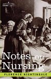 Nightingale, F: Notes on Nursing