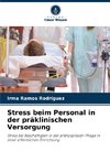 Stress beim Personal in der präklinischen Versorgung