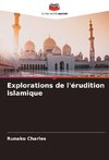 Explorations de l'érudition islamique