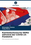 Kambodschanische KKMU während der COVID-19-Pandemie