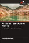 Analisi FSI delle turbine Francis