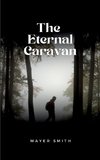 The Eternal Caravan