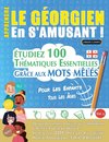 APPRENDRE LE GÉORGIEN EN S'AMUSANT - POUR LES ENFANTS