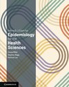 Introduction to Epidemiology for the Health Sciences