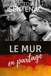 Le mur en partage