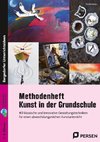 Methodenheft Kunst in der Grundschule