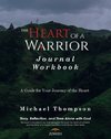 The Heart of a Warrior Journal Workbook