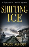 SHIFTING ICE