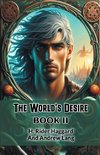 The World's Desire Book II