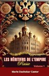 Les héritiers de l'Empire Russe