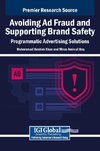 Avoiding Ad Fraud and Supporting Brand Safety