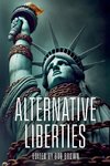 Alternative Liberties