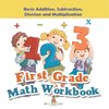 First Grade Math Workbook