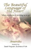 The Beautiful Language of the Heart