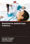 Dentisterie pédiatrique indolore